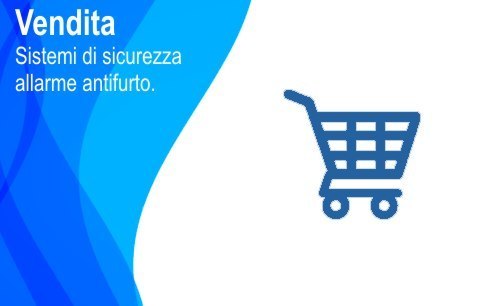 Vendita Sistemi di Sicurezza allarme antifurto